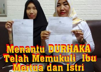 Menantu DURHAKA Telah Memukuli Terhadap Ibu Mertua Hingga Lebam
