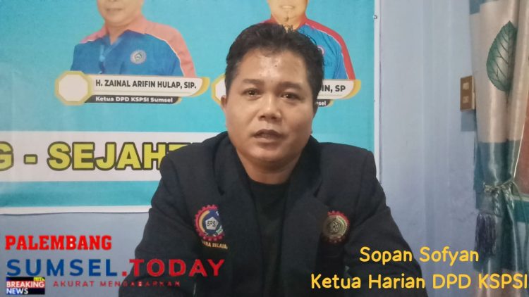 Sopan Sofyan Ketua Harian DPD KSPSI Sumsel : Mendukung Aparat Penegak Hukum Usut Tuntas Kasus Gratifikasi Izin K3
