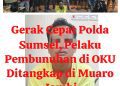 Gerak Cepat Polda Sumsel, Pelaku Pembunuhan di OKU Ditangkap di Muaro Jambi